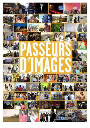 Passeurs d'images | Bilan 2011