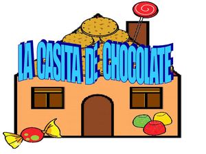 LA CASITA DE CHOCOLATE