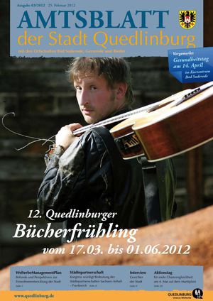 Amtsblatt der Stadt Quedlinburg mit den Ortschaften Bad Suderode, Gernrode und Rieder Ausgabe 03/2012 25. Februar 2012