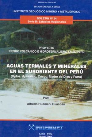 Boletin Nº 024- Aguas termales y minerales en el Suroriente del Perú