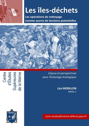 Les îles déchets : les opérations de nettoyage comme source de tensions ?