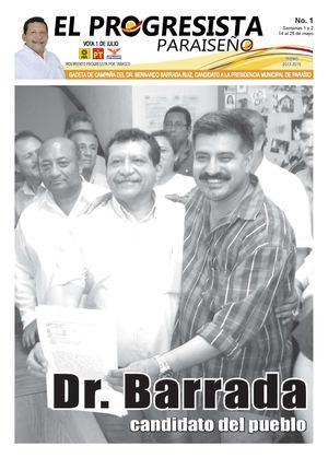 Dr. Bernardo Barrada Ruiz - Gaceta de Campaña No.1