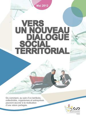 Vers un nouveau dialogue social territorial