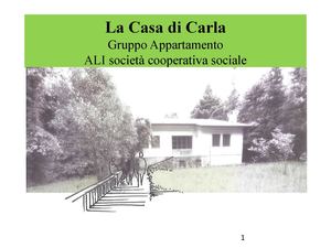 Presentazione del progetto Gruppo Appartamento La Casa di Carla Cooperativa ALI Valdobbiadene TV