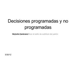 Toma de decisiones programadas y no programadas