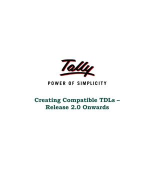 Creating Compatible TDLs Release 2_0 onwards | College Management Software | Tally Features | Tally TDL