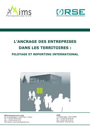 L'ancrage des entreprises dans les territoires : pilotage et reporting international - Etude IMS-Entreprendre pour la Cité