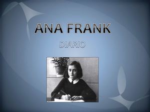 El diario de Ana Frank.