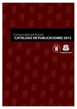Catálogo general 2012 Editorial Universidad del Rosario
