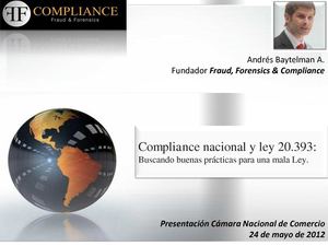 Ley 20.393. Buscando buenas prácticas para una mala Ley (Seminario CNC)