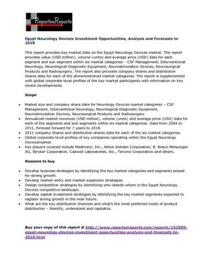 Egypt Neurology Devices Investment Opportunities, Analysis and Forecasts to 2018