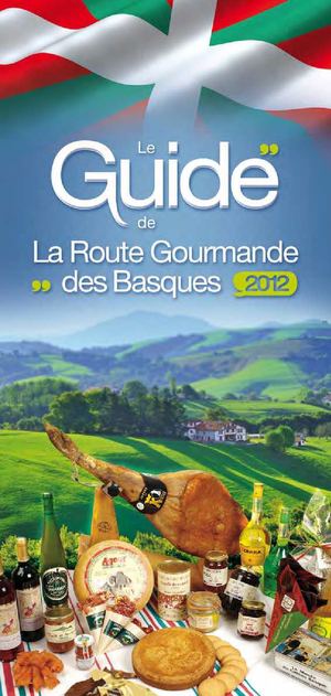 Guide de la Route Gourmande des Basques 2012