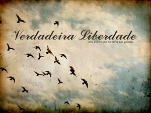 VERDADEIRA LIBERDADE - Livres da Maldição da Lei