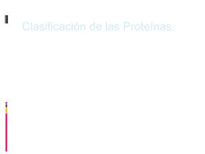 Clasificación de las Proteínas