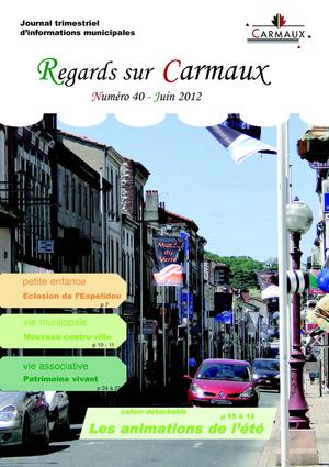 Regards sur Carmaux n40 juin 2012