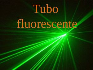 TUBO FLUORESCENTE