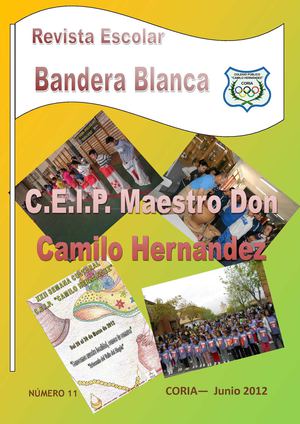 Revista Escolar "Bandera Blanca 2.012", del CEIP Camilo Hernández de Coria (Cáceres)