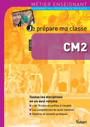 Extrait - Je prépare ma classe CM2 - Métier enseignant - Vuibert