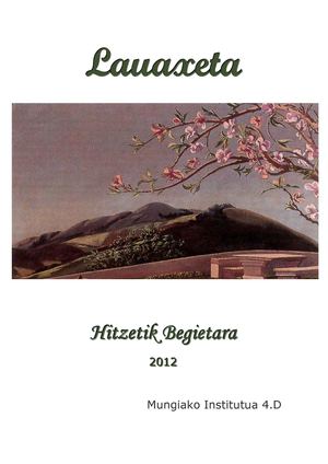 Lauaxeta hitzetik begietara 4ºD