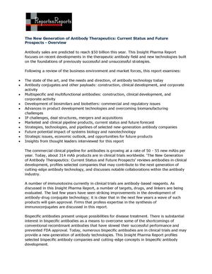 The New Generation of Antibody Therapeutics: Current Status and Future Prospects - Overview