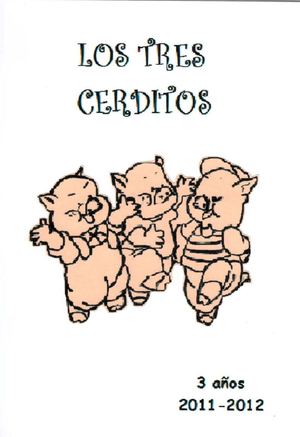 CUENTO LOS TRES CERDITOS 3 años