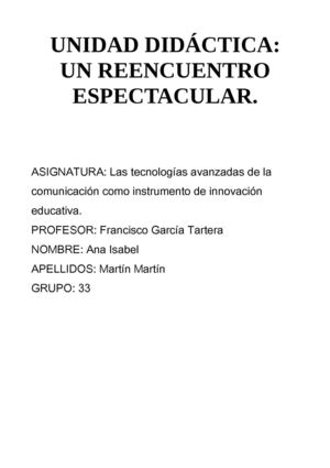 UNIDAD DIDÁCTICA: UN REENCUENTRO ESPECTACULAR