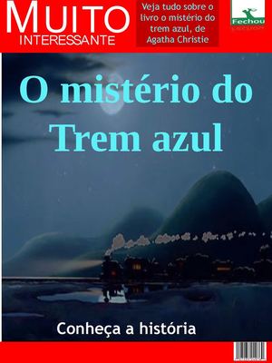o mistério do trem azul