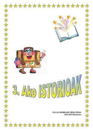 3. Ako ISTORIOAK