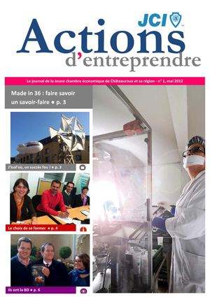 Actions d'entreprendre, le journal de la JCE de Châteauroux. N° 1