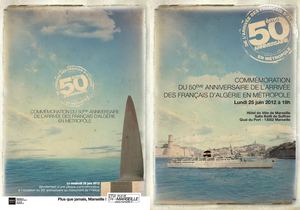 50 ème Anniversaire De L'Arrivé Des Français D'Algerie En Metropole- PROGRAMME