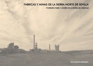 Fabricas y Minas de la Sierra Norte de Sevilla.