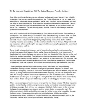 My Car Insurance Helped A Lot With The Medical Expenses From My Accident