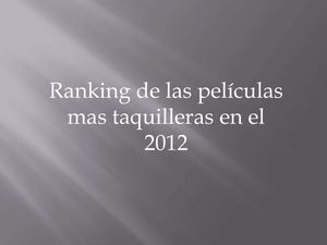 Ranking de las mejores películas 2012