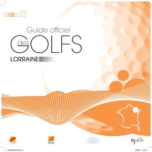 Guide Officiel des Golfs, Ligue Lorraine 2012