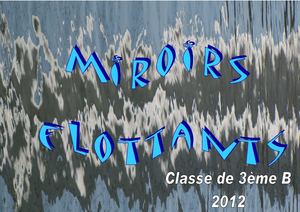 Miroirs flottants