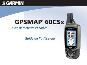 GPSMap 60 CSx Manuel