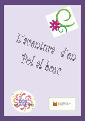 L'aventura d'en Pol al Bosc