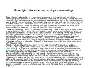 Paver light is the easiest way to lift your surroundings.