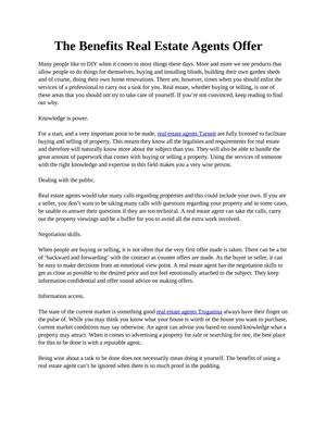 The Benefits Real Estate Agents Offer