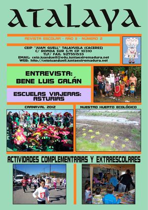 Periódico Escolar ATALAYA - Número 2 - Junio 2012 - CEIP JUAN GÜELL - Talayuela (Cáceres) 