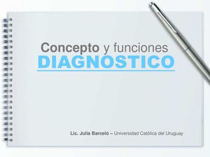 1-El concepto y las funciones del Diagnóstico en Comunicación