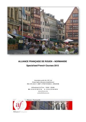 Alliance Française de Rouen - Specialised French Courses 2013