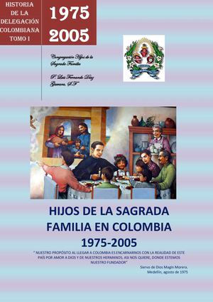 Historia de Hijos de la Sagrada Familia en Colombia
