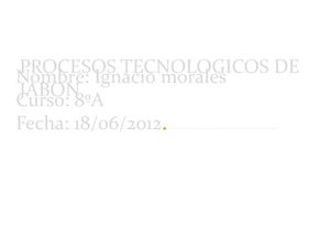 procesos tecnológicos del jabon 