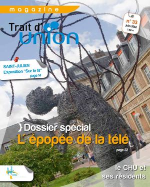 Trait d'union N°33 - Juin 2012 - magazine gériatrie CHU de Rouen