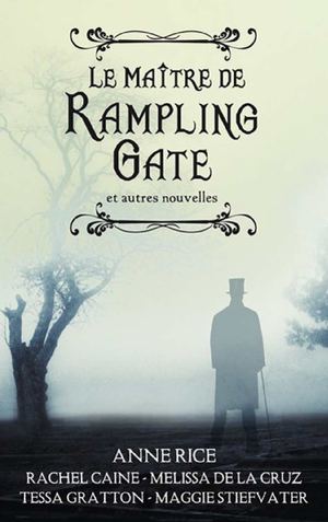 Le Maître de Rampling Gate