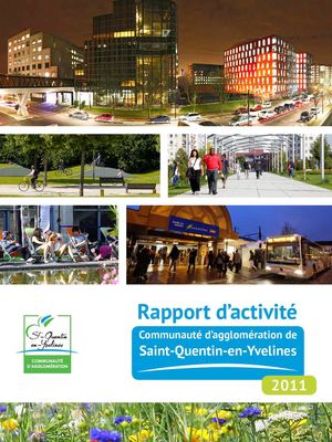 Rapport d'activité 2011 de la Communauté d'agglomération de Saint-Quentin-en-Yvelines