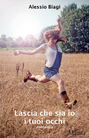 Lascia che sia io i tuoi occhi