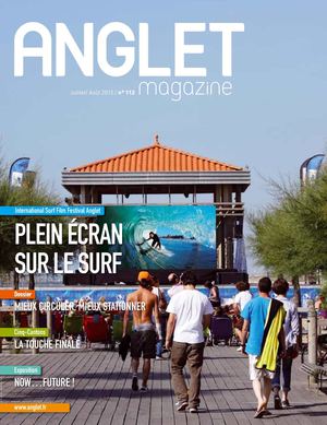 Anglet Magazine 112 - JUILLET - Août 2012