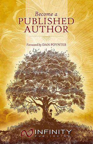 Become a Published Author - Book Publishing Guide